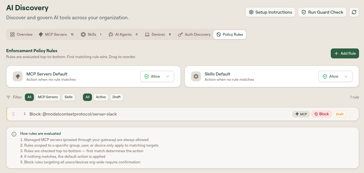 The Policy Rules tab with the two default rules, one draft Block rule, and the evaluation order panel