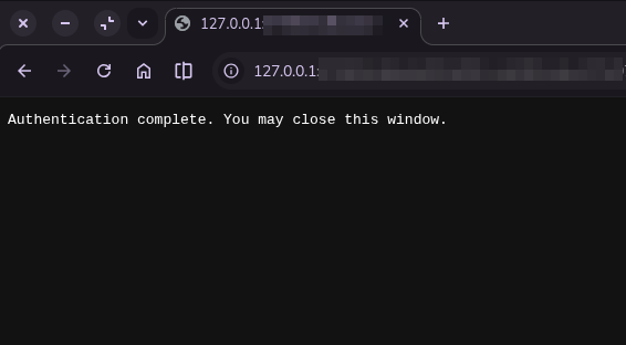 Browser showing Authentication complete. You may close this window.