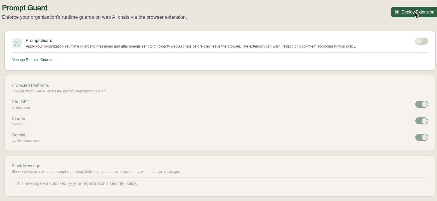 Prompt Guard page with a Deploy Extension action, the Prompt Guard enable toggle, Protected Platforms toggles for ChatGPT, Claude, and Gemini, and a Block Message field