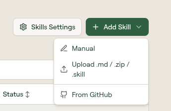 Add Skill dropdown menu showing Manual, Upload .md / .zip / .skill, and From GitHub options
